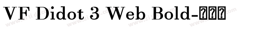 VF Didot 3 Web Bold字体转换